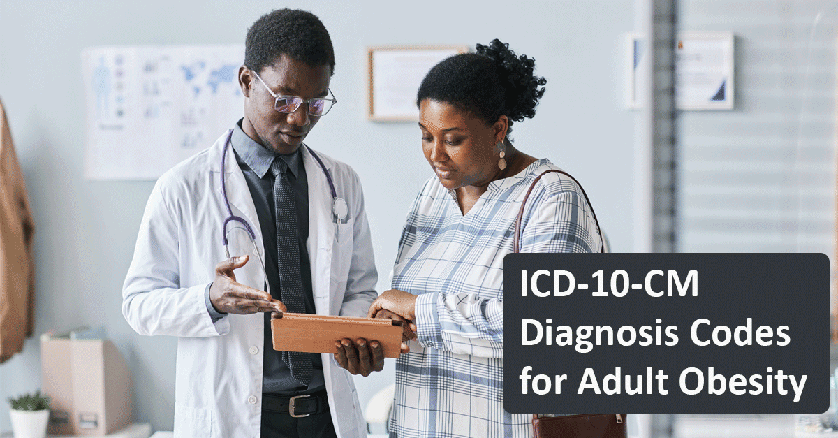 Doctor and patient review test results, text overlay reads, "ICD-10-CM Diagnosis Codes for Adult Obesity".